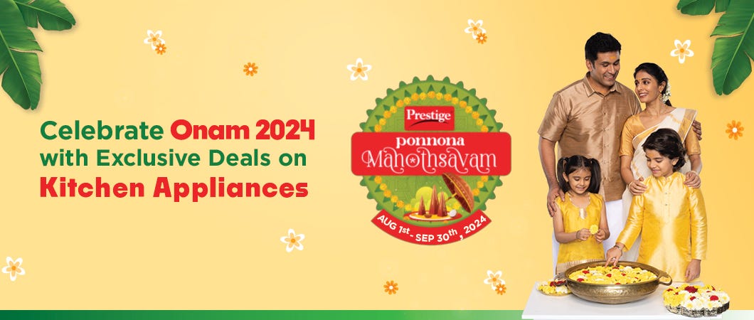 Celebrate Onam 2024 with Exclusive Deals on Kitchen Appliances