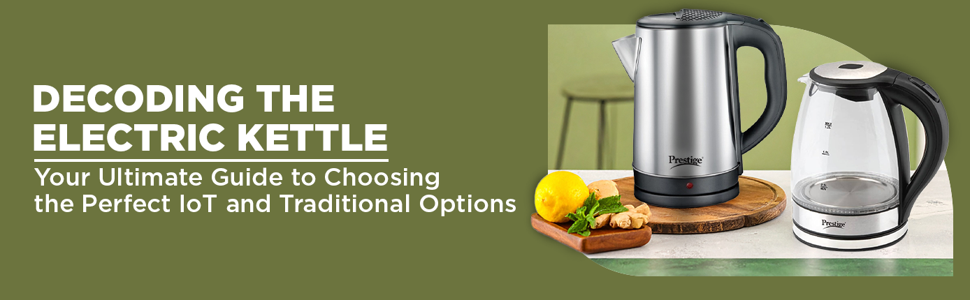 Ultimate Buying Guide to Electric Kettles and their Features