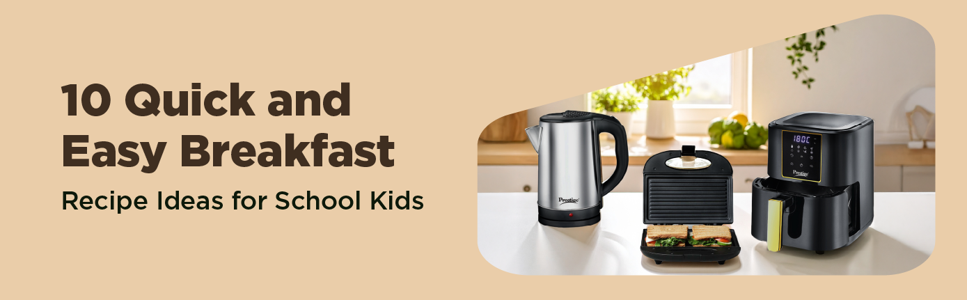 10 Quick and Easy Breakfast Recipe Ideas for School Kids