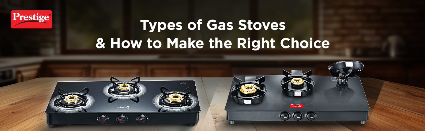 Types of Gas Stoves & How to Make the Right Choice